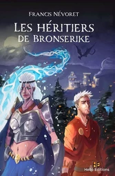 Les héritiers de Bronserike