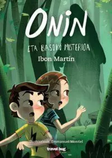 ONIN ETA BASOKO MISTERIOA -  MARTIN, IBON - TRAVEL BUG