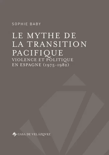 Le mythe de la transition pacifique -  Baby Sophie - CASA DE VELAZQU