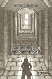 Le secret de tante Rose