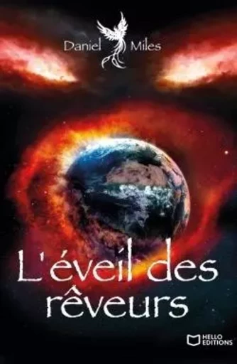 L'éveil des rêveurs - Daniel Miles - HELLO EDITIONS