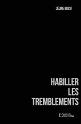 Habiller les tremblements