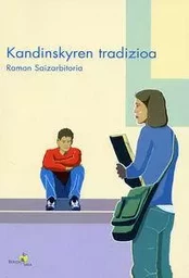 KANDINSKYREN TRADIZIOA