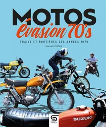 Motos Évasion 70's