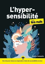 L'Hypersensibilité pour les Nuls, mégapoche, 2e éd