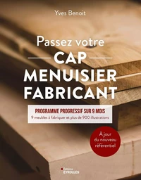 Passez votre CAP Menuisier Fabricant