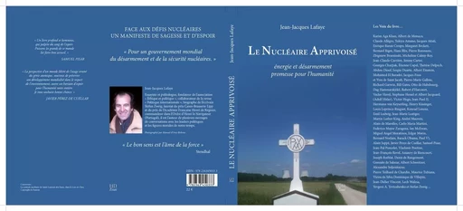 Le Nucleaire Apprivoise : Energie Et Desarmement, Promesse Pour L'Humanite -  Collectif, Jean-Jacques Lafaye - H DIFFUSION