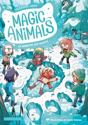 Magic Animals - Le Monstre des glaces