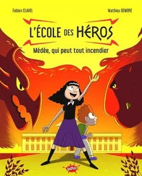 L'école des Héros - Tome 2 Médée