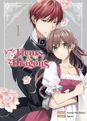 Fleurs et dragons T01 - Sonoko Machidori,  Agewo, Melody Pages - Komikku