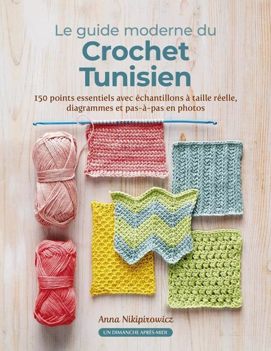 Crochet Tunisien - Anna Nikipirowicz - UDAM