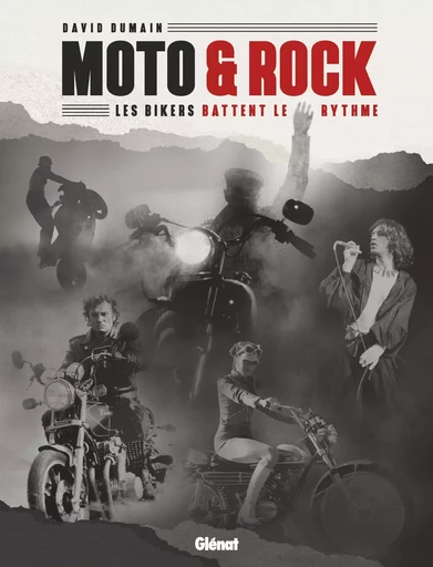 Moto & Rock - David Dumain - GLENAT