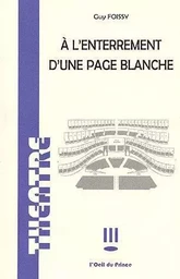 À l'enterrement d'une page blanche