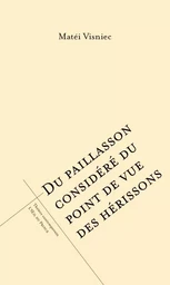 Du paillasson considéré du point de vue des hérissons