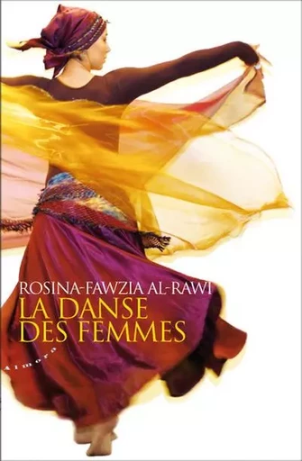 La danse des femmes - Rosina-Fawzi Al-Rawi - Dervy