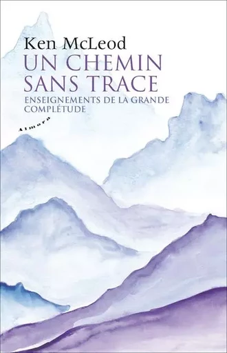 Un chemin sans trace - Ken Mcleod - Groupe CB