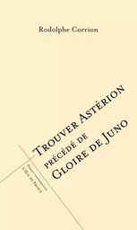 Trouver astérion précédé de gloire de juno