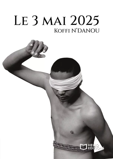 Le 3 mai 2025 - Koffi N'Danou - HELLO EDITIONS