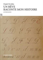 Un rêve raconte mon histoire