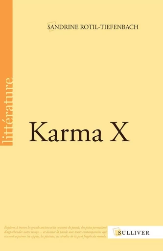 Karma X - Sandrine ROTIL-TIEFENBACH - SULLIVER