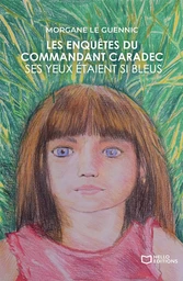 Les enquêtes du Commandant Caradec