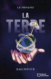 La Terre, volume 2 : Sacrifice 