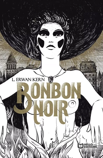 Bonbon Noir - L. Erwan Kem - HELLO EDITIONS