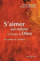 S'aimer soi-même à l'image de Dieu