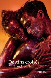 Destins croisés