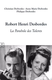 Robert Henri Desbordes - la parabole des talents