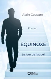 Equinoxe : le jour de l'appel