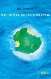 Mon voyage en terre inconnue 