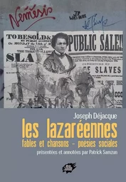 Les Lazaréennes - fables et chansons - poésies sociales