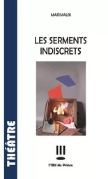 Les serments indiscrets