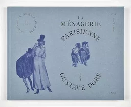 Gustave Doré - La ménagerie parisienne