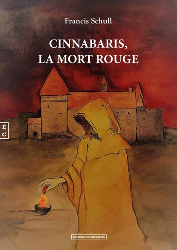 Cinnabaris, la mort rouge -  - COMPLICITES