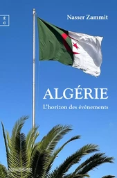 Algérie - l'horizon des événements