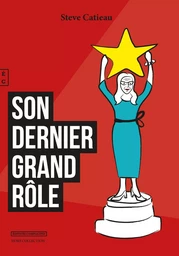 Son dernier grand rôle - roman