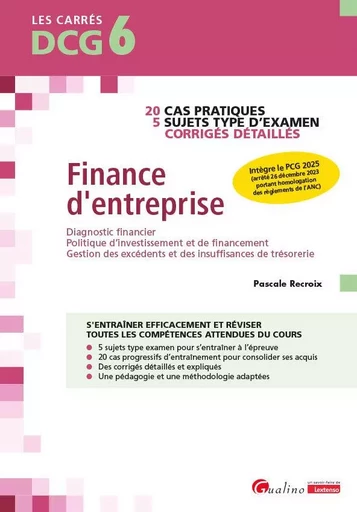 DCG 6 - Exercices corrigés Finance d'entreprise - Pascale Recroix - GUALINO