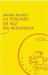 La poignée de riz du Bouddha