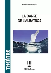 La danse de l'albatros