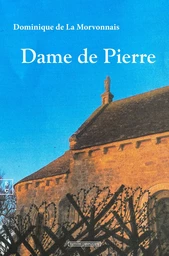 DAME DE PIERRE