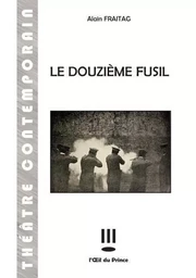 Le douzième fusil