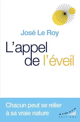 L'appel de l'éveil - José Le Roy - Dervy