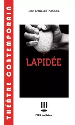 Lapidée