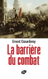 La barrière du combat