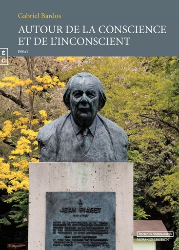 Autour de la conscience et de l'inconscient -  - COMPLICITES