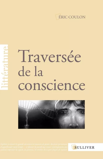 Traversee De La Conscience -  COULON Eric - SULLIVER