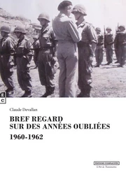 Bref regard sur des années oubliées - 1960-1962