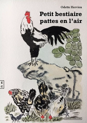 Petit bestiaire pattes en l'air -  - COMPLICITES